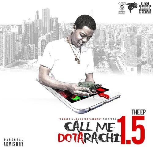 Call Me Dotarachi 1.5 - EP