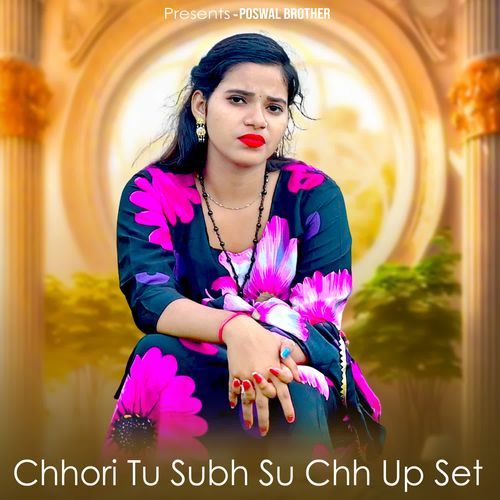 Chhori Tu Subh Su Chh Up Set