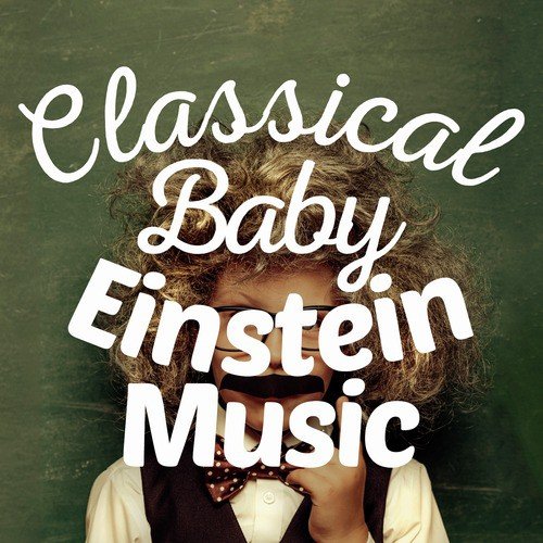Classical Baby Einstein Club