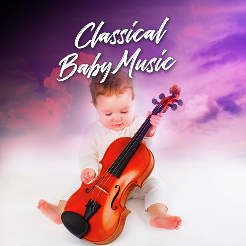 Classical Baby Music