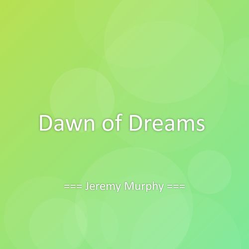Dawn of Dreams