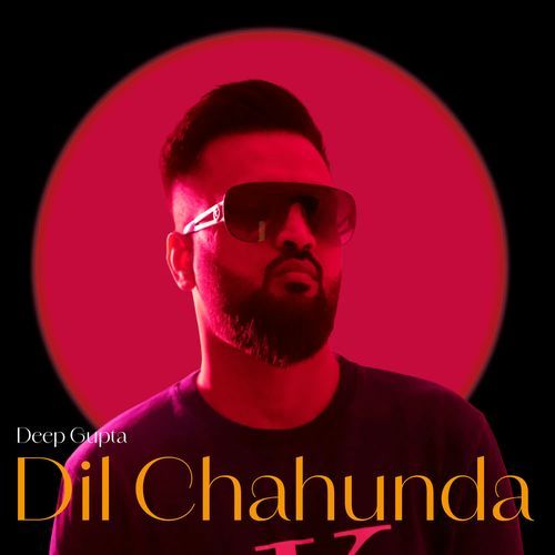 Dil Chahunda