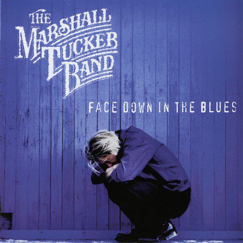 Face Down in the Blues