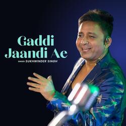 Gaddi Jaandi Ae-IDAvdjoJZVc