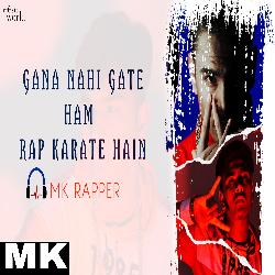 Gana Nahi Gate Ham Rap Karate Hain-SQkgdT1JRkM