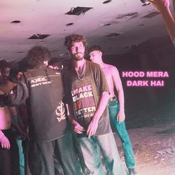 HOOD MERA DARK HAI-CDc,VhFcBQo