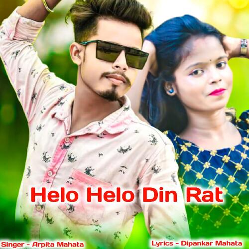 Helo Helo Din Rat