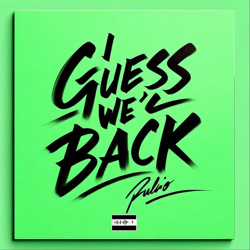 I Guess We Back cover art