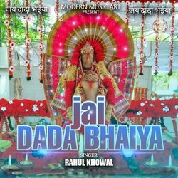 Jai Dada Bhaiya-OlsYU0cDGkI