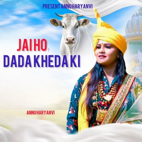Jai Ho Dada Kheda Ki
