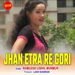 Jhan Etra Re Gori
