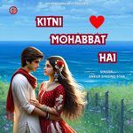 Kitni Mohabbat Hai