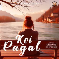 Koi Pagal-OT8vAA1dZko