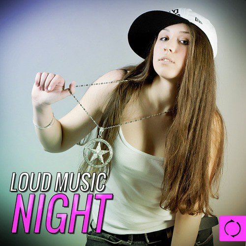Loud Music Night