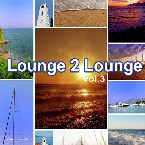 Lounge 2 Lounge, Vol. 3