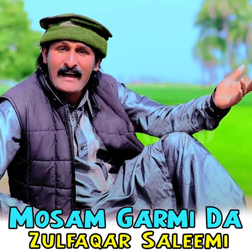 Mosam Garmi Da