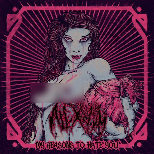 My Reasons to Hate You