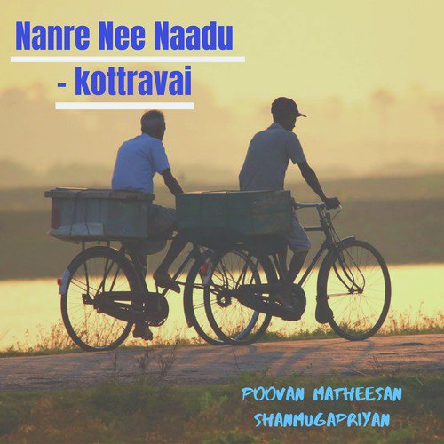 Nanre Nee Naadu (Kottravai)_poster_image