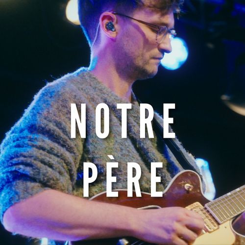 Notre Père cover art
