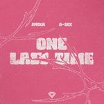 One Last Time (Techno Mix)