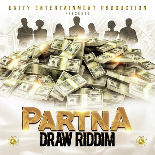 Partna Draw Riddim