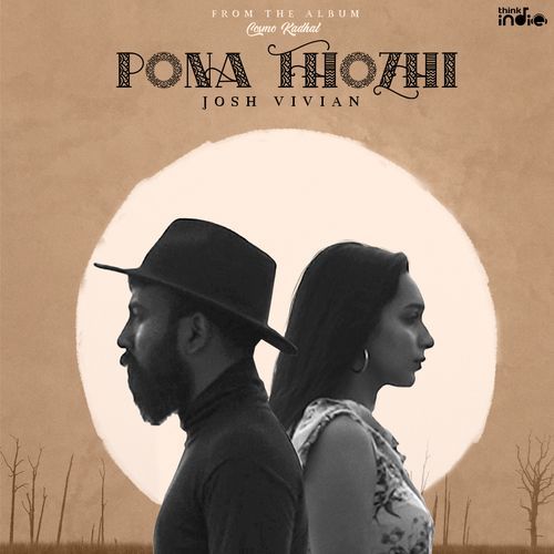 Pona Thozhi (From "Cosmo Kadhal")