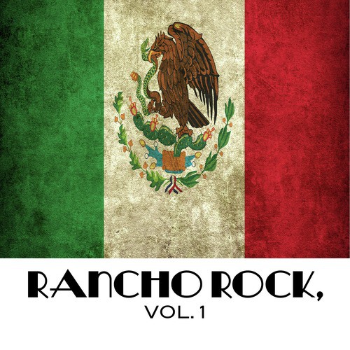 El Baile Del Conejo - Song Download from Rancho Rock, Vol. 1 @ JioSaavn