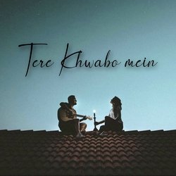 Tere Khwabo mein-RQ0BeT5xTwQ