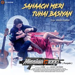 Sahaach Meri Tuhai Basiyan (From &quot;Mission C 1000&quot;)-HzIOeA4GXUo