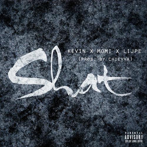 Shat (feat. Kevin & Lijpe)