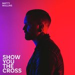 Show You the Cross
