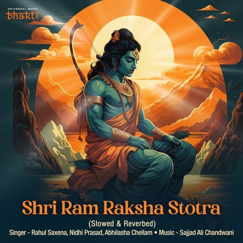 Shri Ram Raksha Stotra (Slowed & Reverbed)