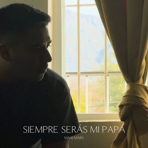 Siempre Serás Mi Papá