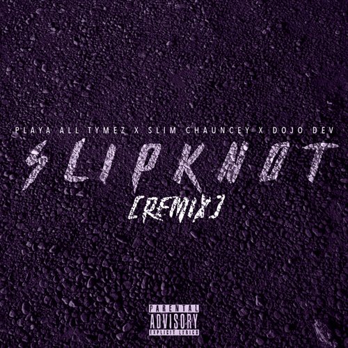 Slipknot (Chopped & Screwed) cover art