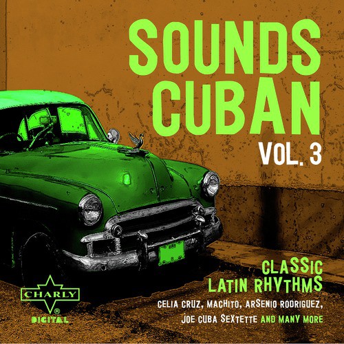 Sounds Cuban Vol. 3