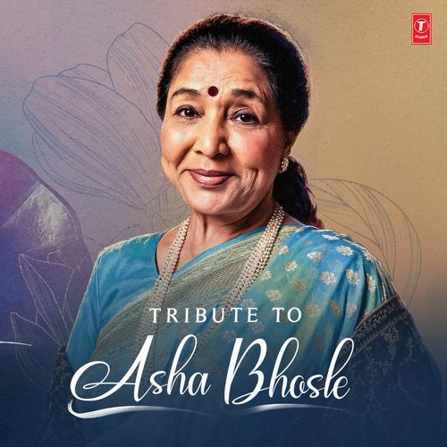 Tribute To Asha Bhosle