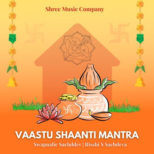 Vaastu Shaanti Mantra