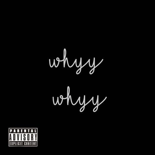 Whyy Whyy cover art