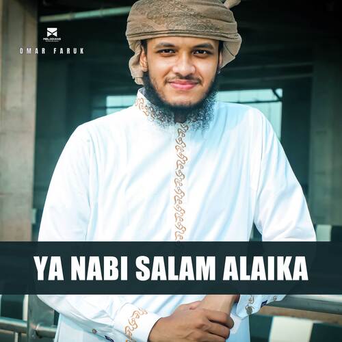 Ya Nabi Salam Alaika (Omar Faruk)-okv tunes