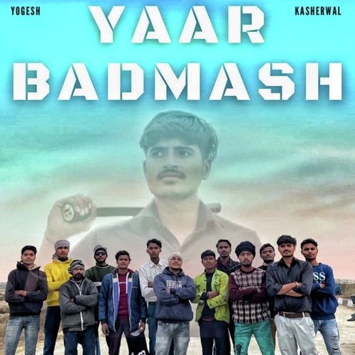 Yaar Badmash