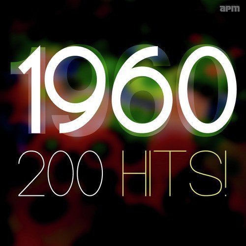 1960 - 200 Hits!