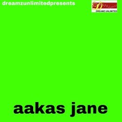 AAKAS JANE by Megha