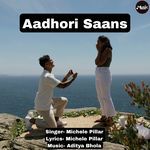 Aadhori Saans