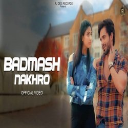 Badmash Nakhro-NwAoeRx-X18