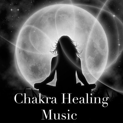 Chakra Healing Music - Chakra Meditation Music