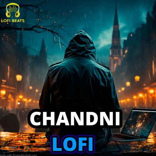 Chandni LoFi