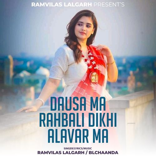 Dausa Ma Rahbali Dikhi Alavar Ma