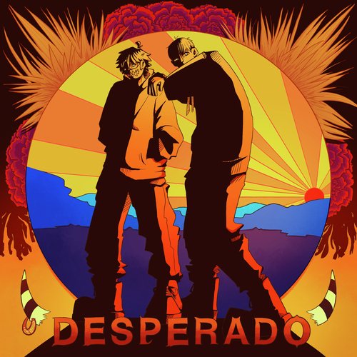 Desperado Lyrics - Khantrast, AVGOTDRIP - Only on JioSaavn