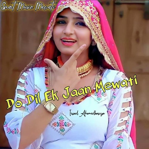 Do Dil Ek Jaan Mewati