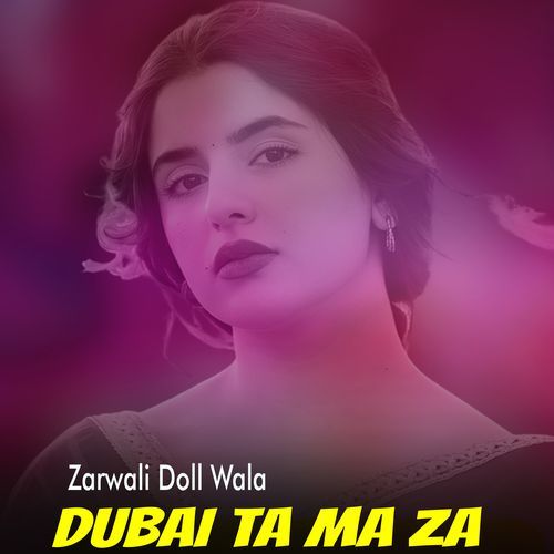 Dubai Ta Ma Za